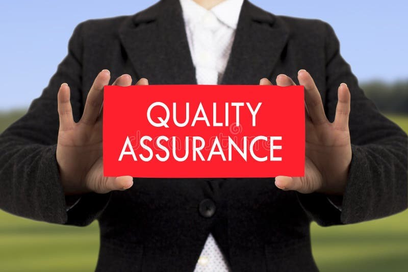 Quality Assurance (QA)